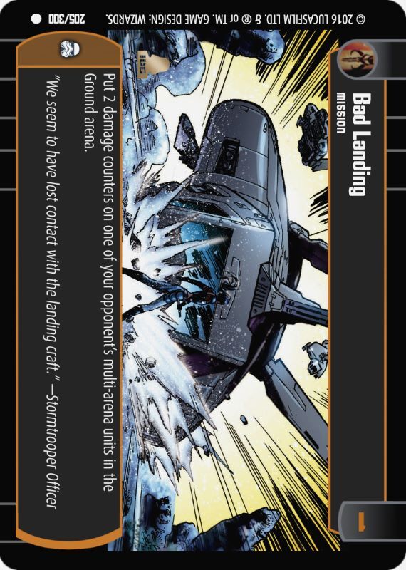 Bad Landing : A Mission type card for Star Wars Trading Card Game (SWTCG)