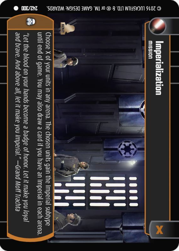 Imperialization : A Mission type card for Star Wars Trading Card Game (SWTCG)