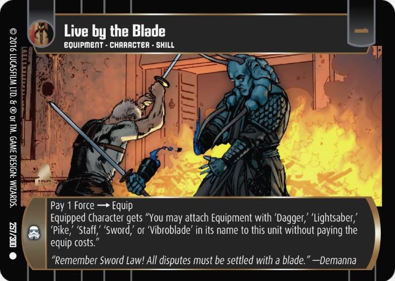 Live by the Blade Card Star Wars Trading Card Game