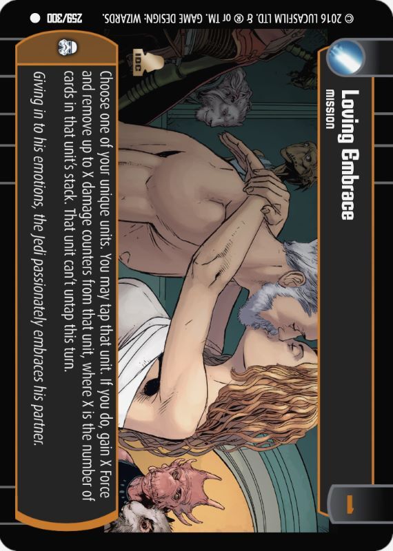 Loving Embrace : A Mission type card for Star Wars Trading Card Game (SWTCG)