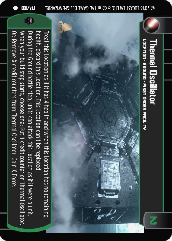 Thermal Oscillator : A Location type card for Star Wars Trading Card Game (SWTCG)