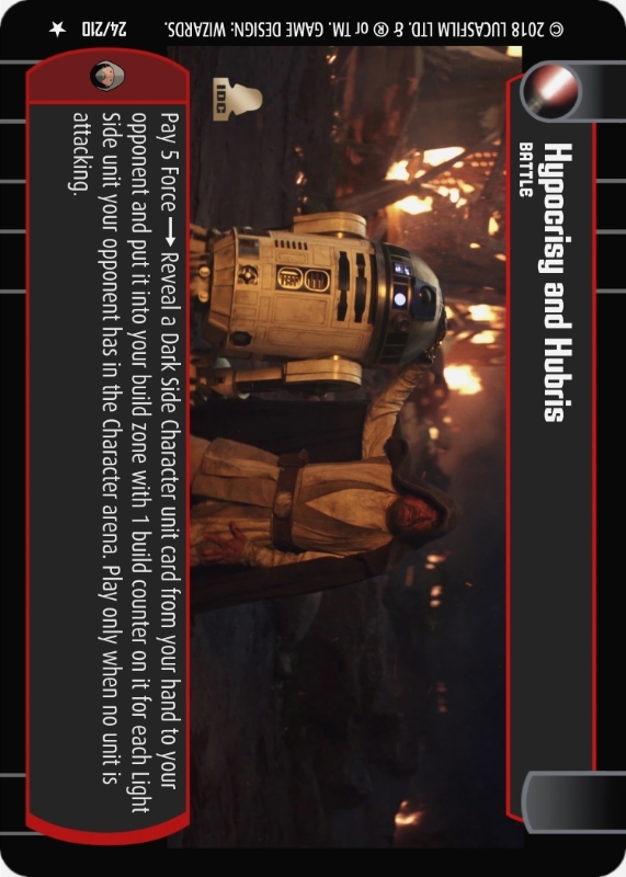 Hypocrisy and Hubris : A Battle type card for Star Wars Trading Card Game (SWTCG)