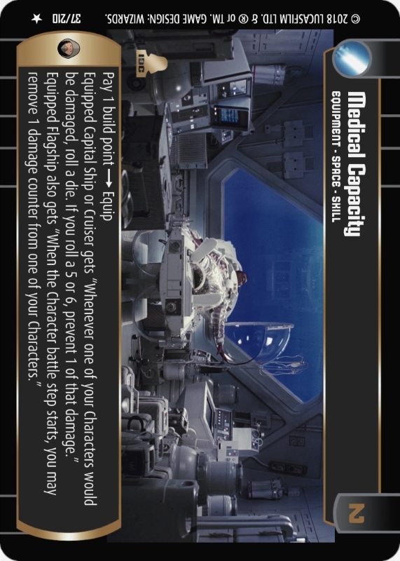 Medical Capacity : A Equipment type card for Star Wars Trading Card Game (SWTCG)