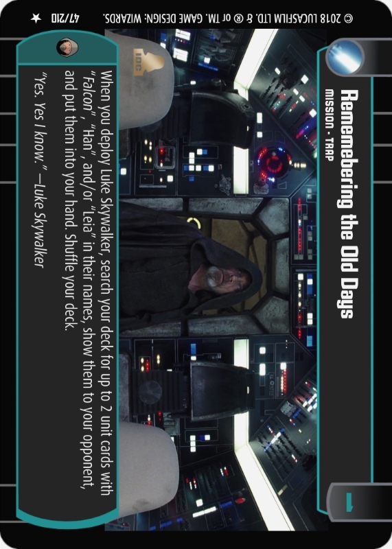 Remembering the Old Days : A Mission type card for Star Wars Trading Card Game (SWTCG)