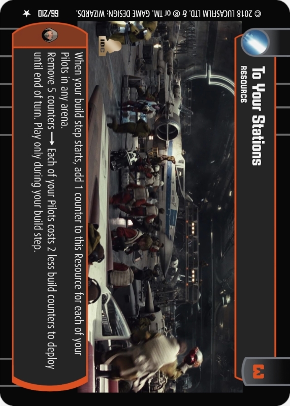 To Your Stations : A Resource type card for Star Wars Trading Card Game (SWTCG)