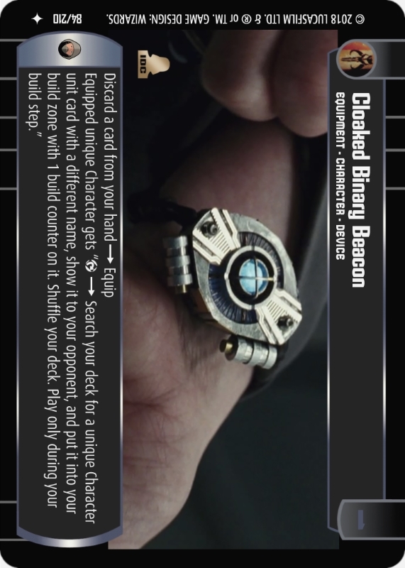 Cloaked Binary Beacon : A Equipment type card for Star Wars Trading Card Game (SWTCG)