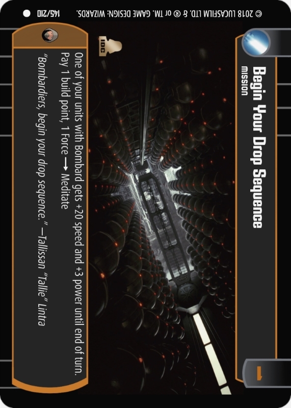 Begin Your Drop Sequence : A Mission type card for Star Wars Trading Card Game (SWTCG)