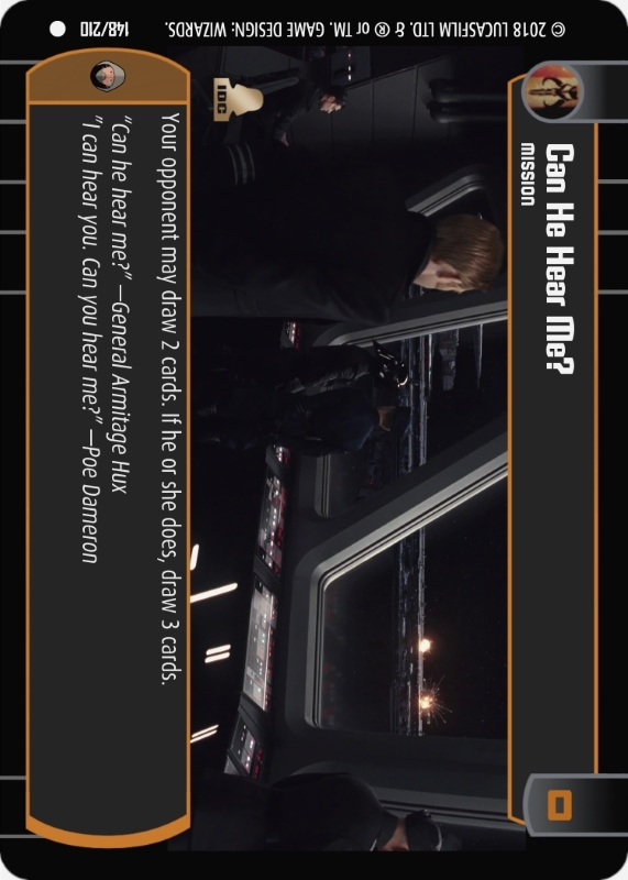 Can He Hear Me? : A Mission type card for Star Wars Trading Card Game (SWTCG)