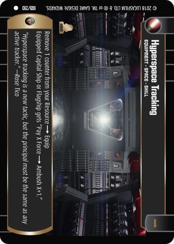 Hyperspace Tracking : A Equipment type card for Star Wars Trading Card Game (SWTCG)