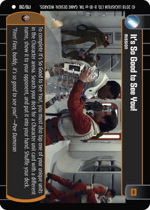 It's So Good to See You! : A Mission type card for Star Wars Trading Card Game (SWTCG)