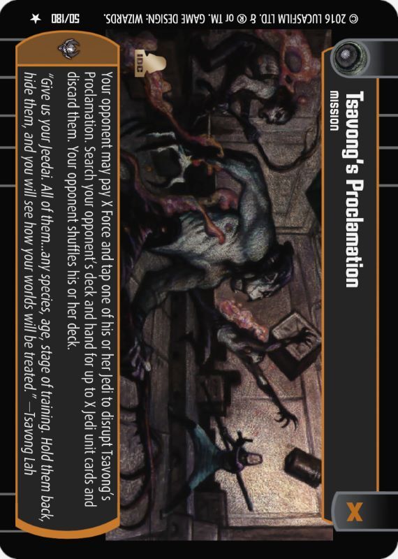 Tsavong's Proclamation : A Mission type card for Star Wars Trading Card Game (SWTCG)