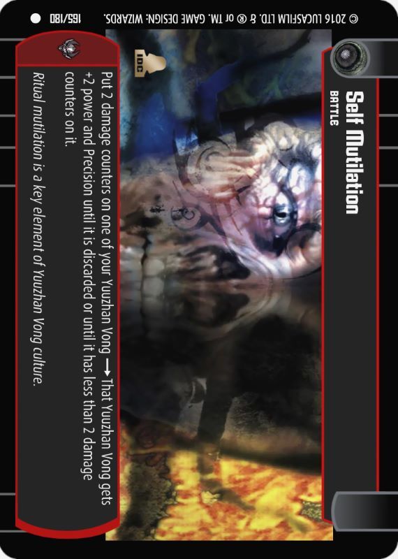 Self Mutilation : A Battle type card for Star Wars Trading Card Game (SWTCG)